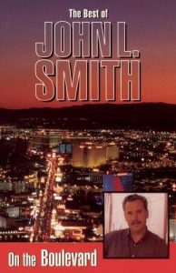 On the Boulevard--The Best of John L. Smith